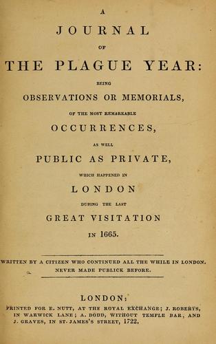 Daniel Defoe: A journal of the plague year, or, Memorials of the great pestilence in London, in 1665 (1835, Thomas Tegg and Son)