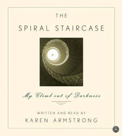 Karen Armstrong: The Spiral Staircase CD (AudiobookFormat, 2004, HarperAudio)