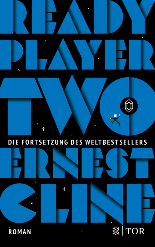 Ernest Cline, Sara Riffel, Alexandra Jordan, Alexander Weber: Ready Player Two (German language, Fischer TOR)