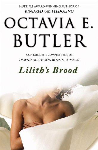 Octavia E. Butler: Lilith’s Brood (2000, Aspect/Warner Books)