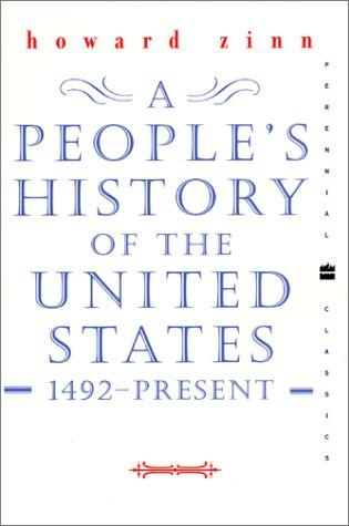 Howard Zinn: A people's history of the United States (2001, Perennial Classics)