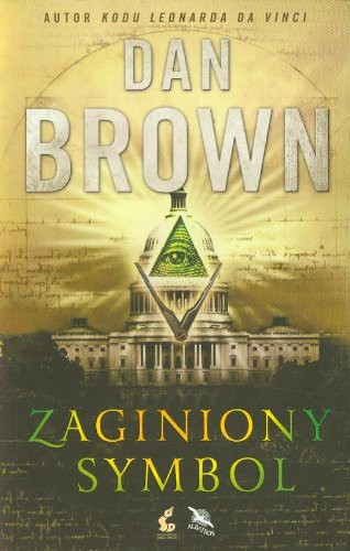 Dan Brown: Zaginiony symbol (Paperback, 2018, Sonia Draga)