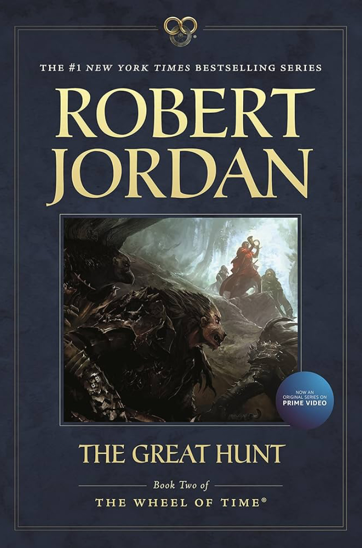 Robert Jordan: The Great Hunt (Hardcover, 1990, Tandem Library)
