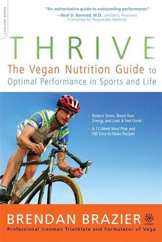 Brendan Brazier, Hugh Jackman: Thrive (Paperback, 2008, Brazier, Brendan, Da Capo Lifelong Books)