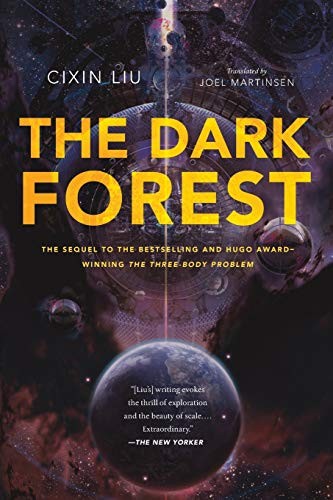 Liu Cixin: The Dark Forest (Paperback, 2016, Tor Trade)