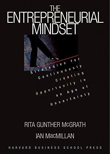 Rita Gunther McGrath: The entrepreneurial mindset (2000)