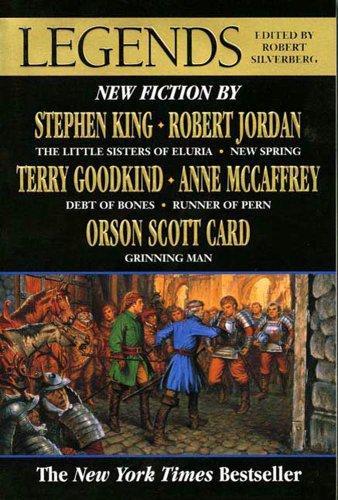 Orson Scott Card, Raymond E. Feist, Terry Goodkind, George R. R. Martin, Stephen King, Anne McCaffrey, Robert Jordan, Terry Pratchett, Tad Williams, Robert Silverberg, Ursula K. Le Guin: Legends (2001)