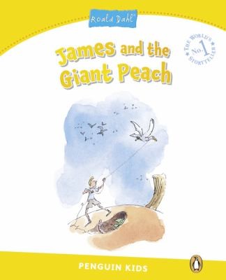 Roald Dahl, Quentin Blake: Penguin Kids 6 James and the Giant Peach Dahl Reader (2014, Pearson Education Limited)