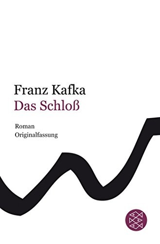 Franz Kafka: Das Schloss (Paperback, 2008, Fischer Taschenbuch Verlag Gmb, Fischer Taschenbuch Verlag GmbH)