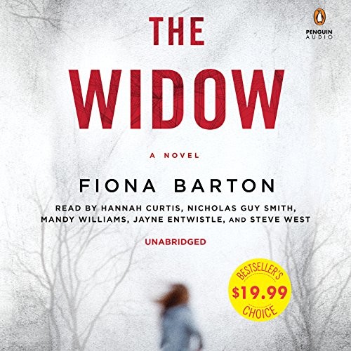 Fiona Barton: The Widow (AudiobookFormat, 2018, Penguin Audio)