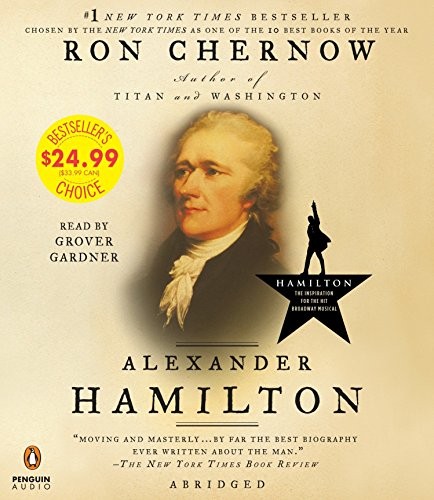 Ron Chernow: Alexander Hamilton (AudiobookFormat, 2016, Penguin Audio)