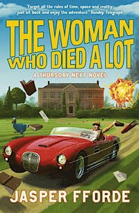 Jasper Fforde: The woman who died a lot (Paperback, 2013, Hodder & Stoughton)