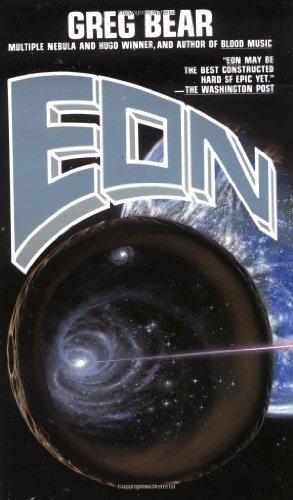 Greg Bear: Eon (The Way, #1) (1991)