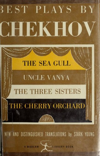 Anton Chekhov: Best plays (1956, Modern Library)