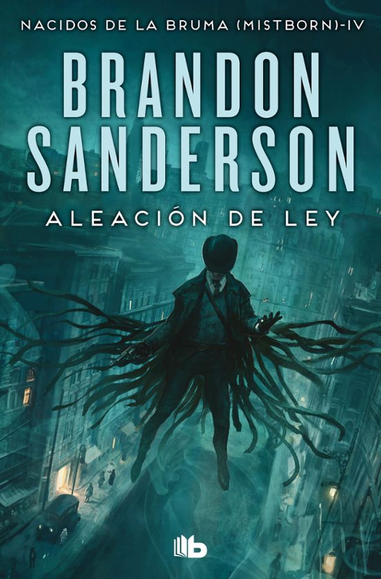 Brandon Sanderson: Aleación de ley (Español language, 2021, Nova)