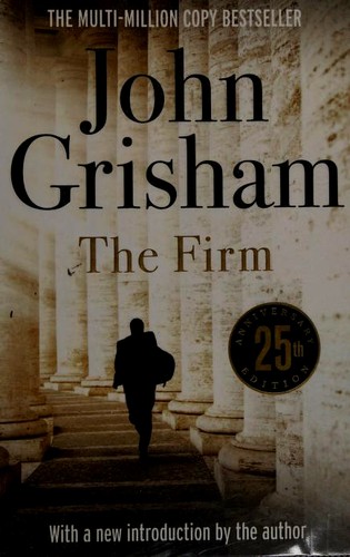 John Grisham, John Grisham: The Firm (Paperback, 2016, Arrow Books)