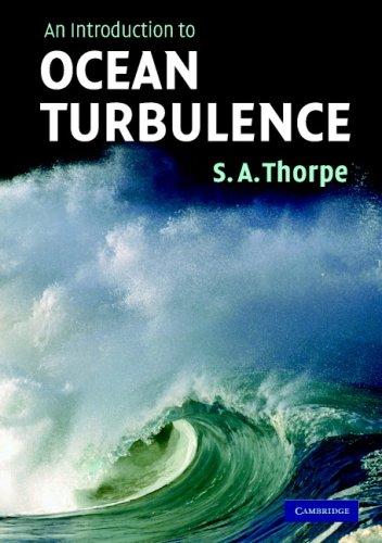 S. A. Thorpe: An Introduction to Ocean Turbulence (Paperback, 2007, Cambridge University Press)