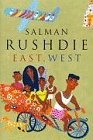 Salman Rushdie: East, west (1994, J. Cape)