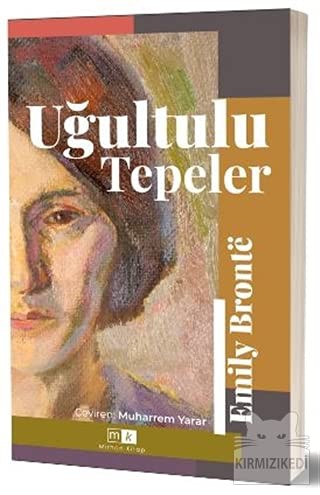 Emily Brontë: Ugultulu Tepeler (Paperback, 2021, Mirhan Kitap)