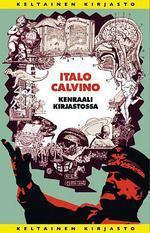 Italo Calvino, Helinä Kangas: Kenraali kirjastossa (Finnish language, 2012)