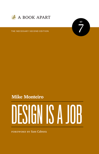 Design Is a Job (Paperback, 2012, A Book Apart)