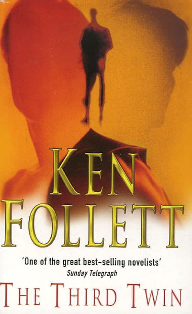 Ken Follett: The Third Twin (1997)