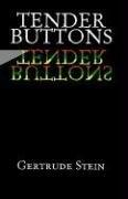 Gertrude Stein: Tender buttons (1997, Dover Publications)