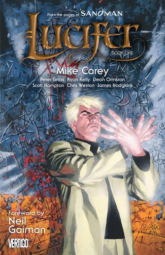 Mike Carey: Lucifer, Book One (Paperback, 2012, DC Vertigo)