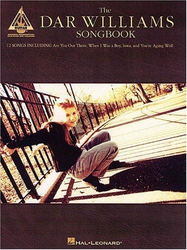 Dominic Hilton: The Dar Williams Songbook (Paperback, 1999, Hal Leonard Corporation)