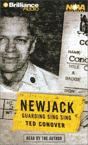 Ted Conover: Newjack (AudiobookFormat, 2001, Paperback Nova Audio Books)