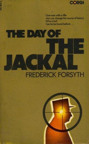 Frederick Forsyth: DAY OF THE JACKAL
