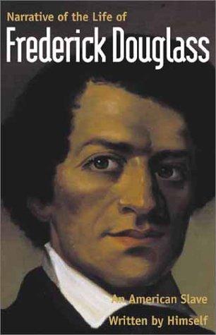 Frederick Douglass: Narrative of the life of Frederick Douglass, an American slave (2001, Yale University Press)