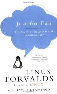 Linus Torvalds, David Diamond: Just for fun (Paperback, 2002, HarperBusiness)