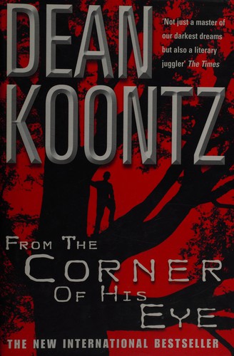 Dean R. Koontz: From the corner of his eye (2000, Headline Feature)