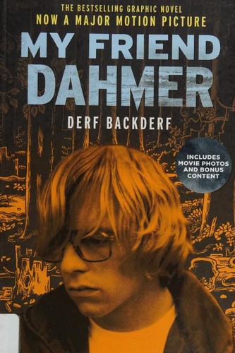 Derf Backderf, Marc Meyers: My Friend Dahmer (2017, Abrams ComicArts)