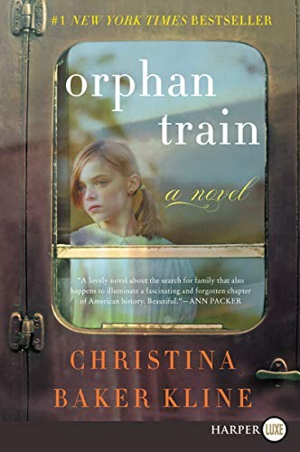Christina Baker Kline: Orphan Train (Paperback, 2019, HarperLuxe)