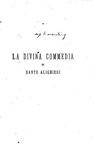 Dante Alighieri: La divina commedia (1879, Ed. Sonzogno)