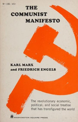 Karl Marx, Friedrich Engels, Friedrich Engels, friedrich engels: The Communist Manifesto (1967, Washington Square Press)