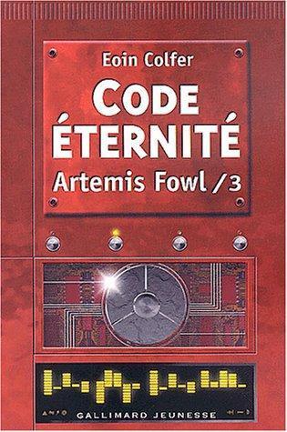 Eoin Colfer, Siân Melangell Dafydd: Artemis Fowl Tome 3 (French language, 2003)