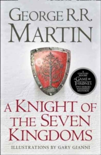 George R.R. Martin: A Knigth of the Seven Kingdoms (2017, Harper Voyager)
