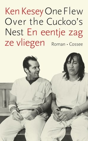 Ken Kesey, Kizi K., Ken Kesey: One Flew Over the Cuckoo's Nest (EBook, Dutch language, 2015, Cossee)