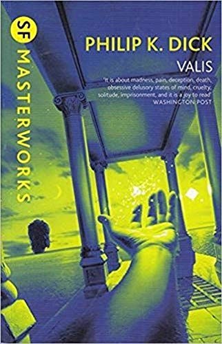 Philip K. Dick: Valis (Paperback, 2013, Gollancz, Orion Publishing Group, Limited)