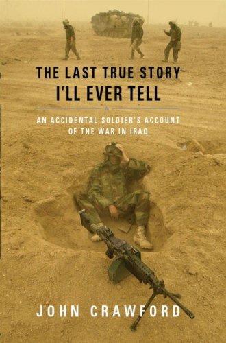 John Crawford: The Last True Story I'll Ever Tell (AudiobookFormat, 2005, Tantor Media)