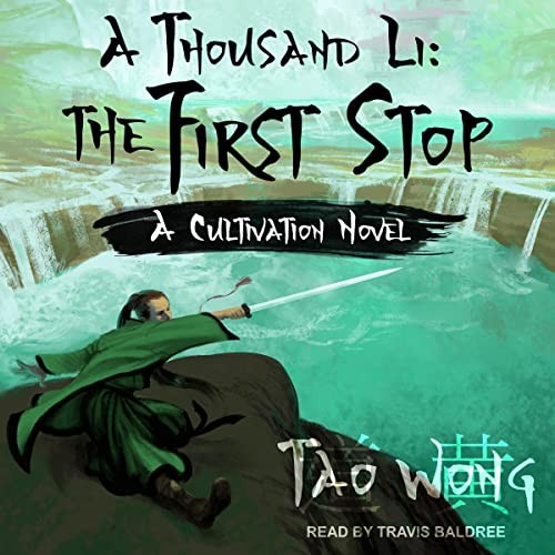 Tao Wong: A Thousand Li: The First Stop (AudiobookFormat, 2019, Tantor Audio)