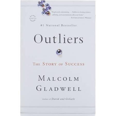 Malcolm Gladwell: Outliers (2011, Little, Brown)