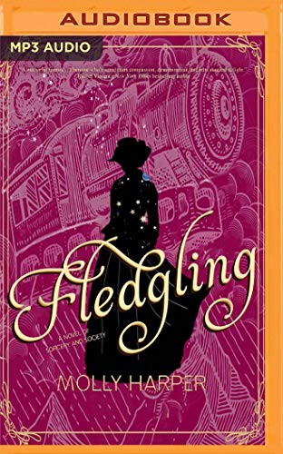 Molly Harper, Amanda Ronconi: Fledgling (AudiobookFormat, 2019, Audible Studios on Brilliance Audio)