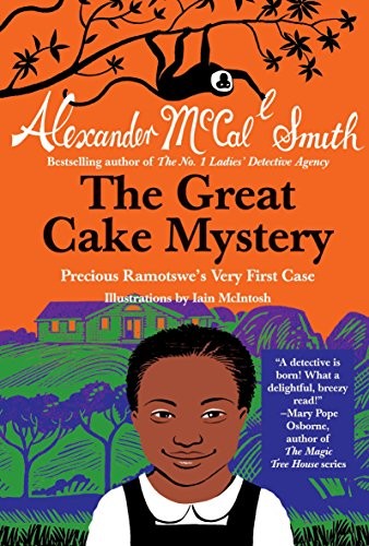Alexander McCall Smith: The Great Cake Mystery (Hardcover, 2012, Anchor)