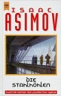 Isaac Asimov: Die Stahlhöhlen (Robot, #2-3) (Hardcover)