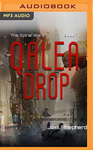 John Lee, Joel Shepherd: Qalea Drop (AudiobookFormat, 2021, Audible Studios on Brilliance Audio)