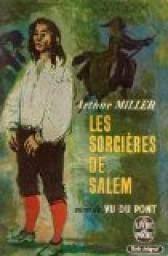 Arthur Miller: les sorcières de Salem (French language)